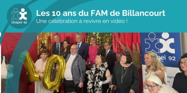 Les 10 ans du FAM de Billancourt