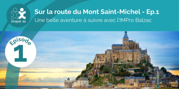 Sur la route du Mont Saint-Michel avec l’IMPro Balzac